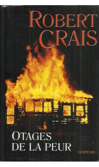 Otages de la peur ( Robert CRAIS )