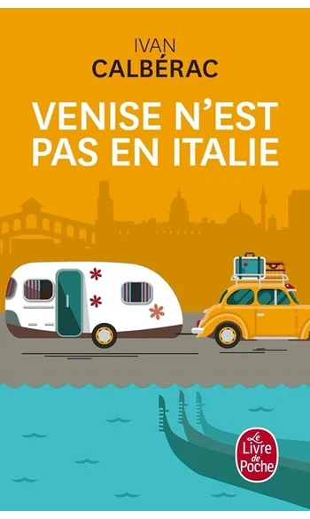Venise n'est pas en Italie ( Ivan Calber
