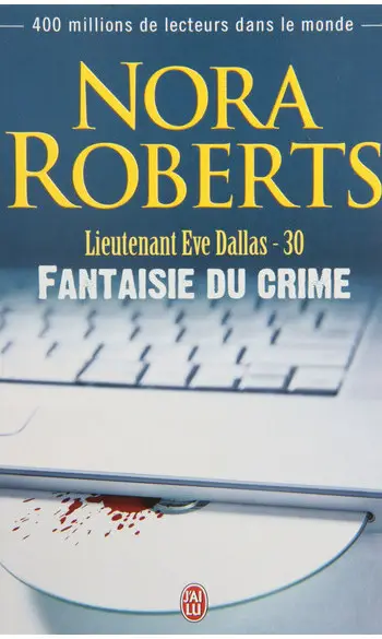 Fantaisie du crime ( Nora Roberts )
