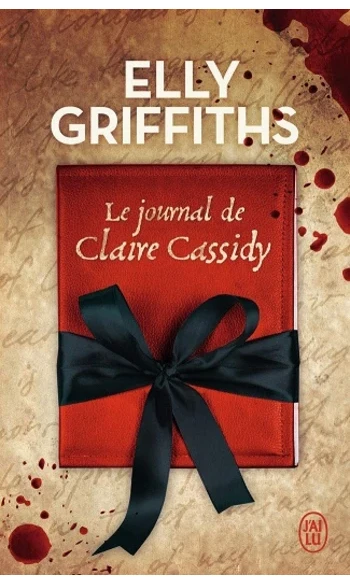 Le journal de Claire Cassidy ( Elly Grif