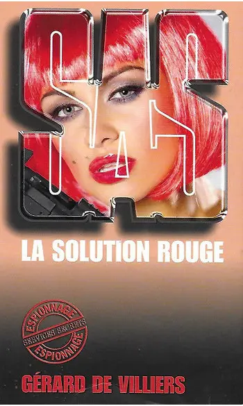 SAS 102 La solution rouge ( G de Villier
