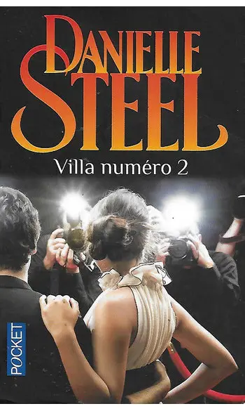Villa numéro 2 ( Danielle STEEL )