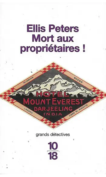 Mort aux propriétaires ! ( Ellis Peters