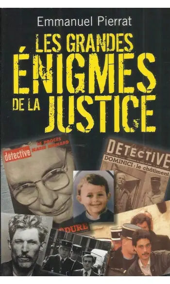 Les grandes énigmes de la justice ( Emma