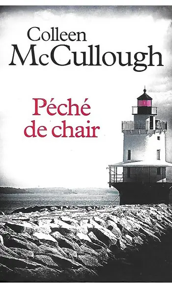 Péché de chair ( Colleen McCullough )