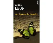 Les Joyaux du paradis ( Donna Leon )