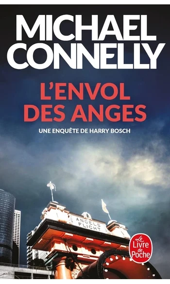 L'Envol des anges ( Michael Connelly )