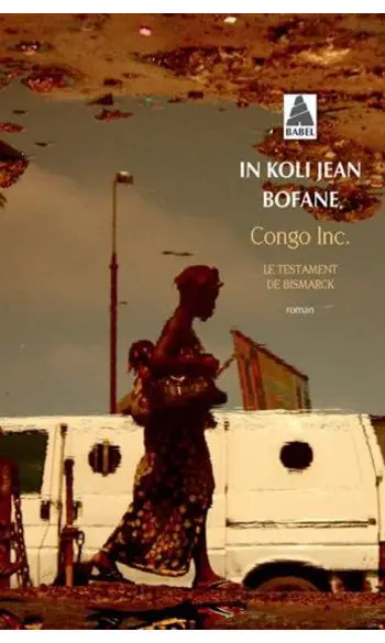 Congo Inc : Le testament de Bismarck ( I