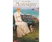 La dame du Bocage ( Jacqueline Monsigny