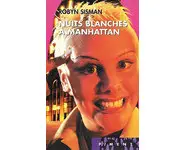 Nuits blanches à Manhattan ( R SISMAN )