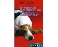 Je voudrais que quelqu'un m'attende quel