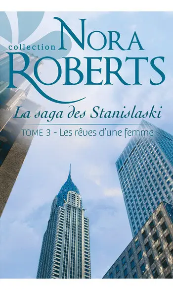 La saga des Stanislaski - tome 3 ( Nora