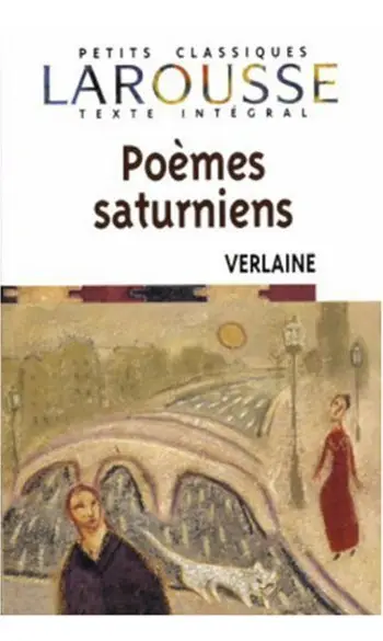 Poèmes saturniens ( Paul Verlaine )