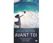 Avant toi ( Jojo Moyes )