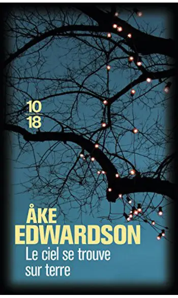 Le ciel se trouve sur terre ( EDWARDSON