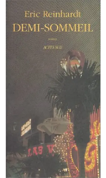 Demi-sommeil ( Eric reinhardt )