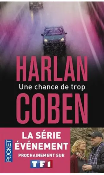 Une chance de trop ( Harlan COBEN )