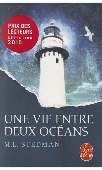Une vie entre deux océans ( M Stedman )
