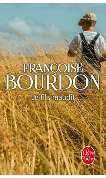 Le Fils maudit ( Françoise Bourdon )
