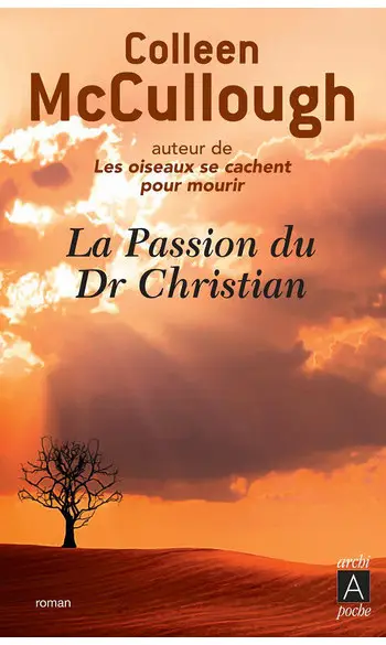 La Passion du Dr Christian ( C McCulloug