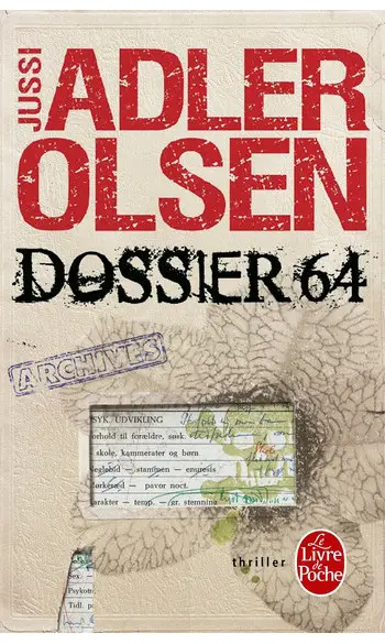 Dossier 64 ( Jussi Adler-Olsen )