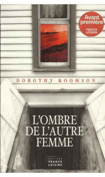 L'Ombre de l'autre femme ( Dorothy KOOMS