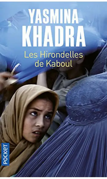 Les hirondelles de Kaboul ( Y KHADRA )