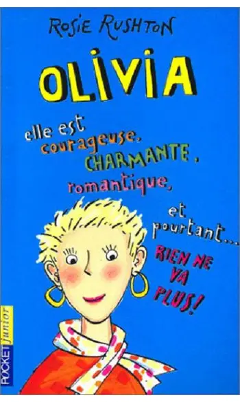 Olivia ( Rosie Rushton )