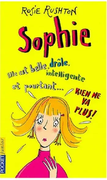 Sophie ( Rosie Rushton )