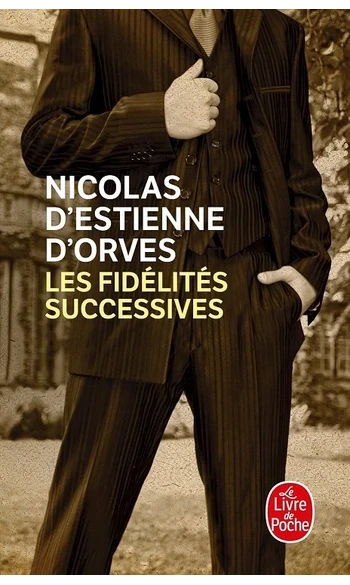Les Fidélités successives ( d' Estienne