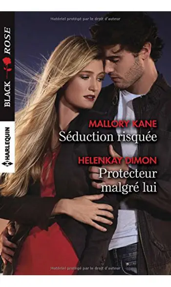 Séduction risquée - Protecteur malgré lu