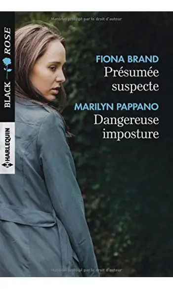 Présumée suspecte - Dangereuse imposture