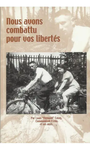Nous avons combattu pour vos libertés (