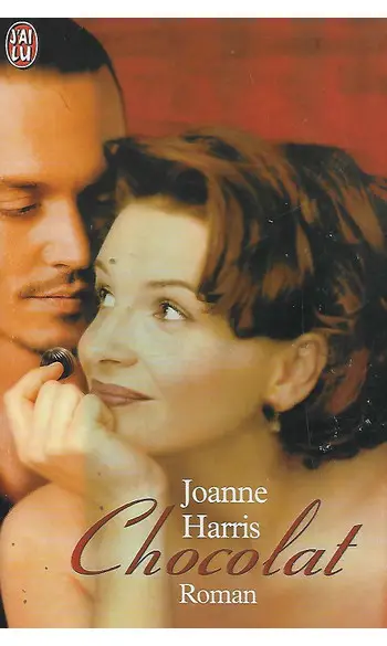 Chocolat ( Joanne Harris )
