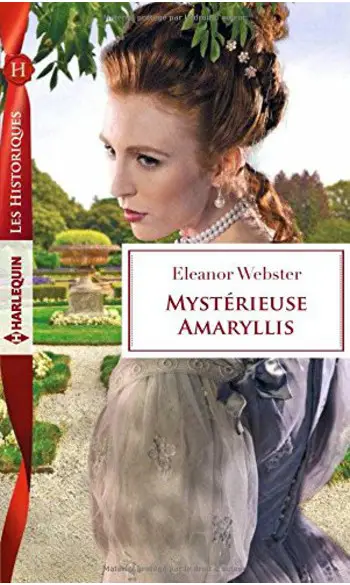 Mystérieuse Amaryllis ( Eleanor Webster