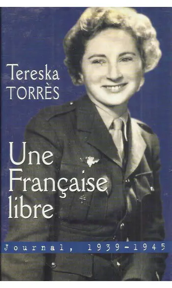Une Française libre : Journal 1939-1945