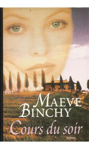 Cours du soir ( Maeve Binchy )