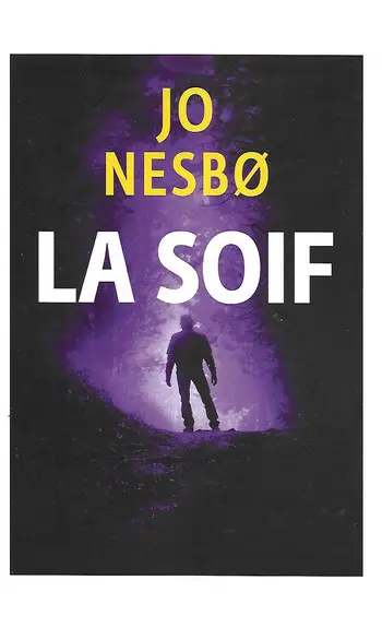 La Soif ( Jo Nesbø )