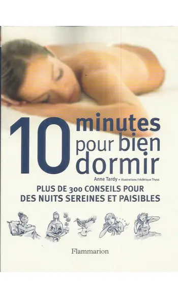 10 minutes pour bien dormir ( Anne Tardy