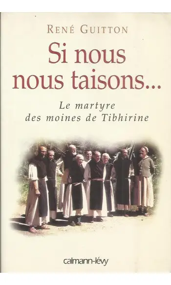 Si nous nous taisons... ( René Guitton )