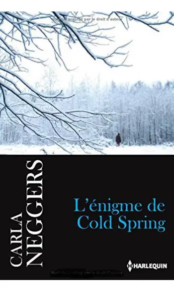 L'énigme de Cold Spring ( Carla Neggers