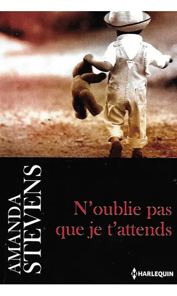 N'oublie pas que je t'attends ( A Steven