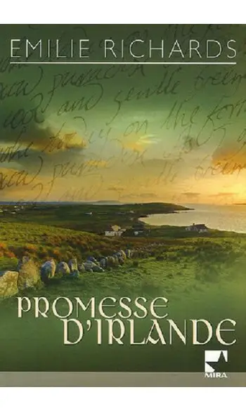 Promesse d'Irlande ( Emilie Richards )