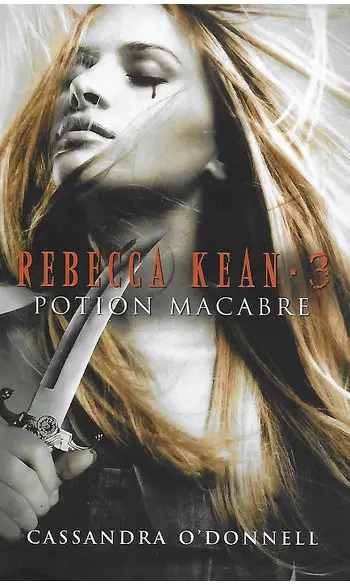 Rebecca Kean Tome 3 ( C O'Donnell )
