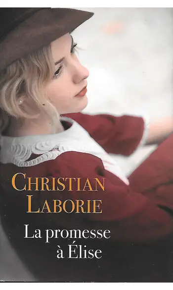 La Promesse à Elise ( Christian LABORIE