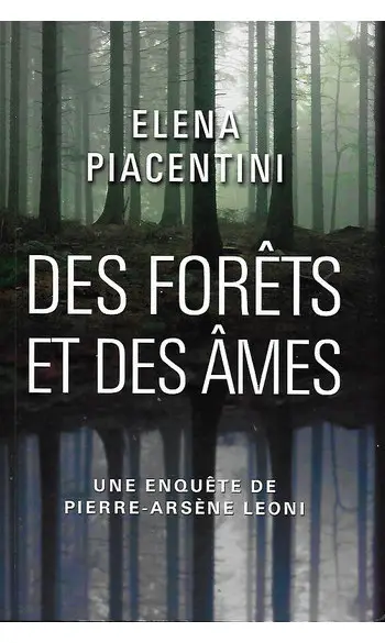 Des forêts et des âmes ( Éléna PIACENTIN