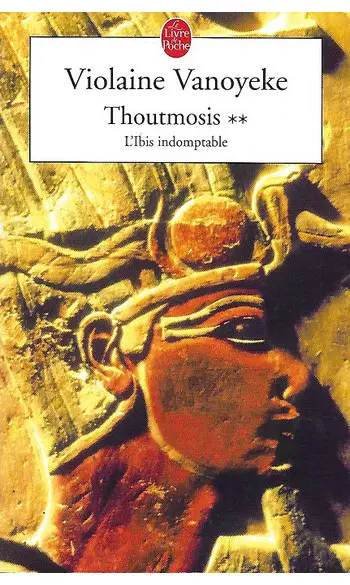 Thoutmosis Tome 2 ( Violaine vanoyeke )