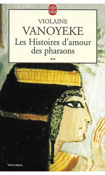 Les Histoires d'amour des pharaons 2