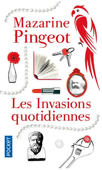 Les Invasions quotidiennes ( M Pingeot )