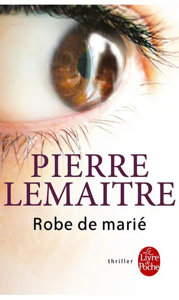 Robe de marié ( Pierre lemaitre )